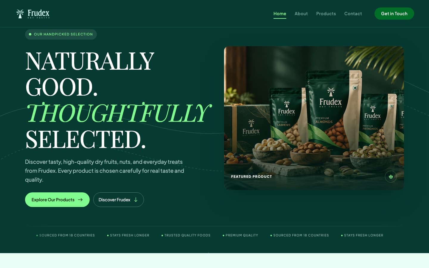 Frudex Dry Fruits website homepage with a dark green hero and premium product packaging.