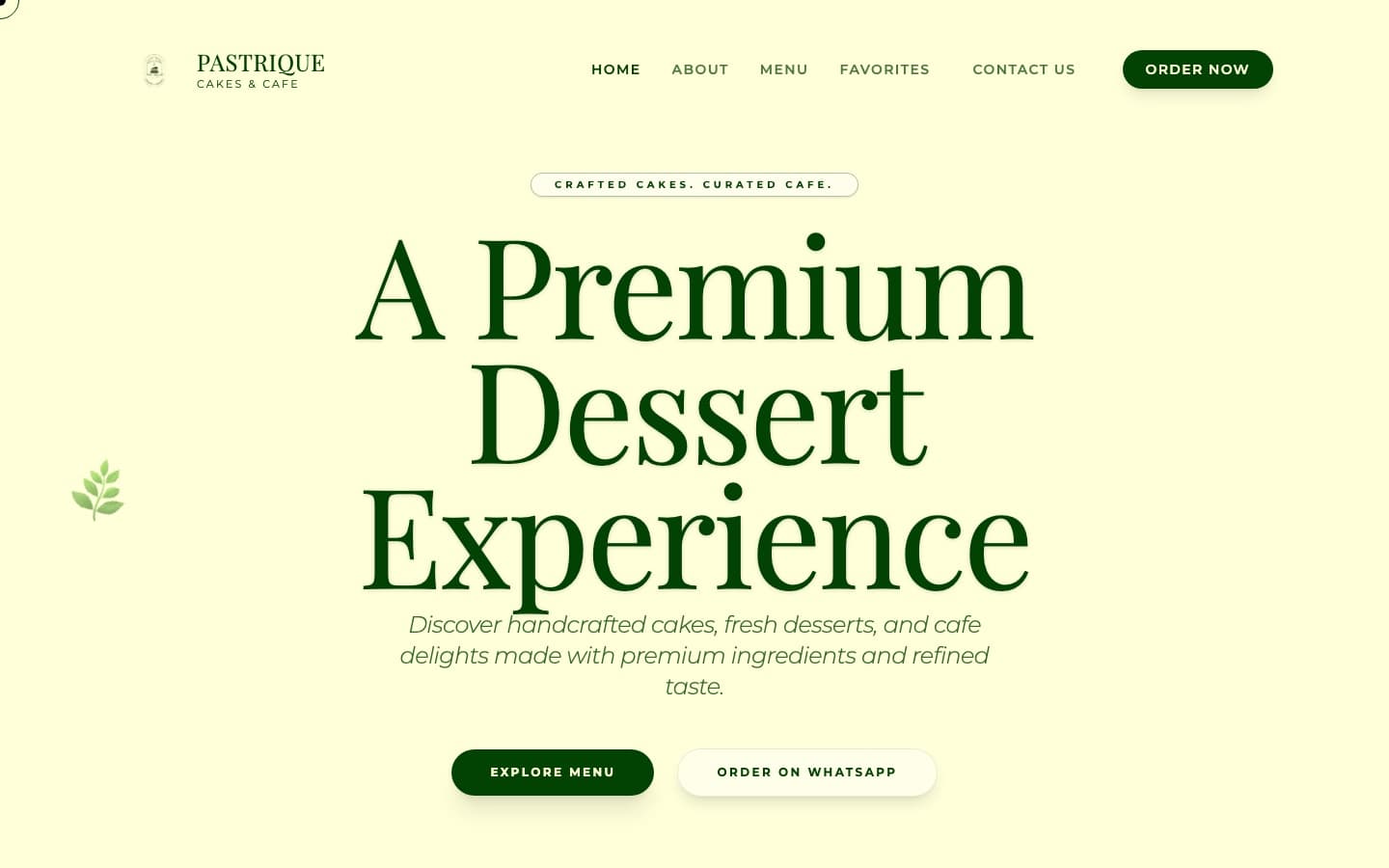 Pastrique Cakes & Cafe website homepage with the headline 'A Premium Dessert Experience' on a cream background.